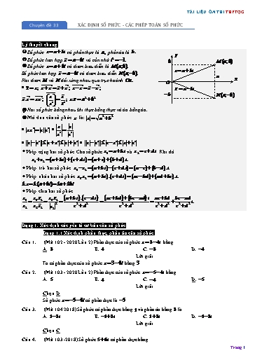 Chuyên đề Ôn thi THPTQG - Chuyên đề 33: Xác định số phức, các phép toán số phức (Mức 5-6 điểm)