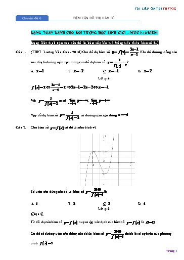 Chuyên đề Ôn thi THPTQG - Chuyên đề 6: Tiệm cận đồ thị hàm số (Mức 9-10 điểm)