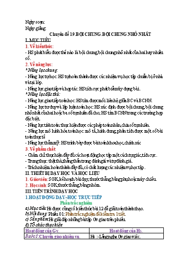 Giáo án Chuyên đề dạy thêm - Chủ đề 19: Bội chung, bội chung nhỏ nhất - Toán 6 Sách Cánh diều