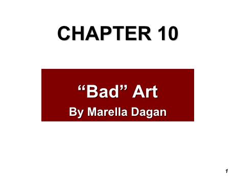 Bài giảng Chuyên đề ngữ pháp tiếng Anh - Reading: Bad art