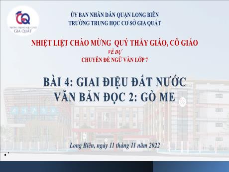 Bài giảng Chuyên đề Ngữ văn 7 - Bài 4: Gò me