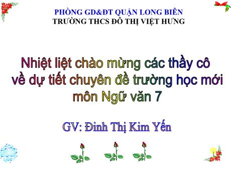 Bài giảng Chuyên đề Ngữ văn 7 - Tiết 21, Bài 6: Qua đèo ngang
