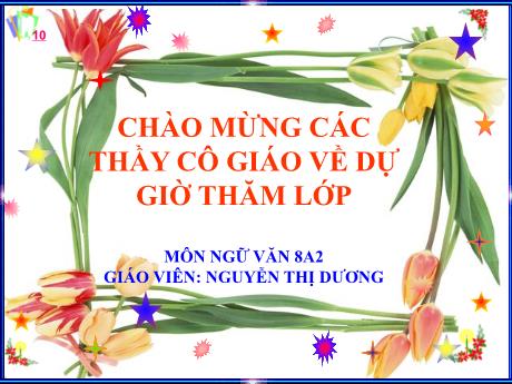 Bài giảng Chuyên đề Ngữ văn 8 - Tiết 45, Bài 10: Nói giảm nói tránh