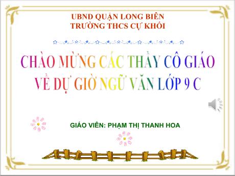 Bài giảng Chuyên đề Ngữ văn 9 - Chuyên đề Ôn tập học kì II