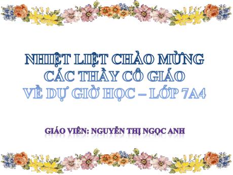 Bài giảng Chuyên đề Phát triển năng lực học sinh Toán 7 - Bài 8: Trừ đa thức một biến