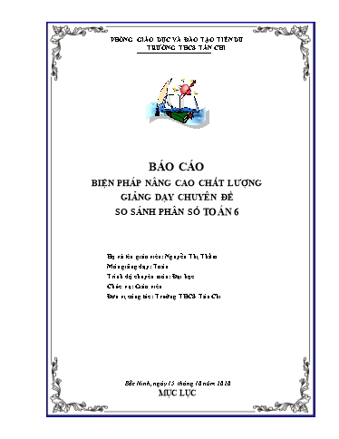 Báo cáo Biện pháp nâng cao chất lượng giảng dạy Chuyên đề So sánh phân số Toán 6