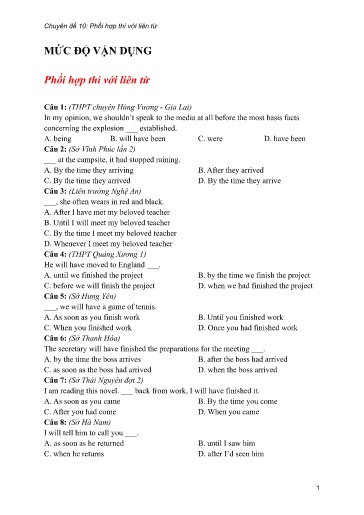 Bộ 24 Chuyên đề Bài tập ôn thi THPT môn tiếng Anh - Chuyên đề 10: Phối hợp thì với liên từ (Mức độ vận dụng)