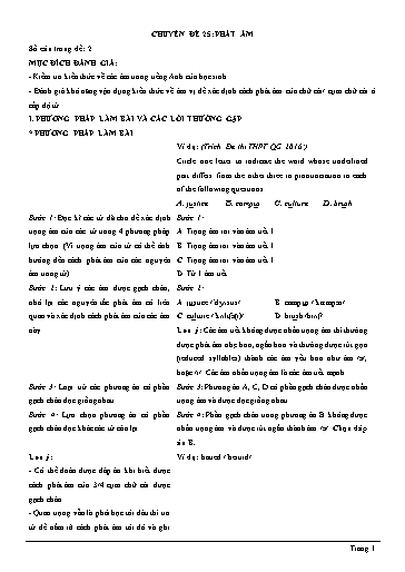 Chuyên đề ngữ pháp - Chuyên đề 25: Phát âm (Lý thuyết và bài tập) Chuyên đề ngữ pháp - Chuyên đề 25: Phát âm (Lý thuyết và bài tập)