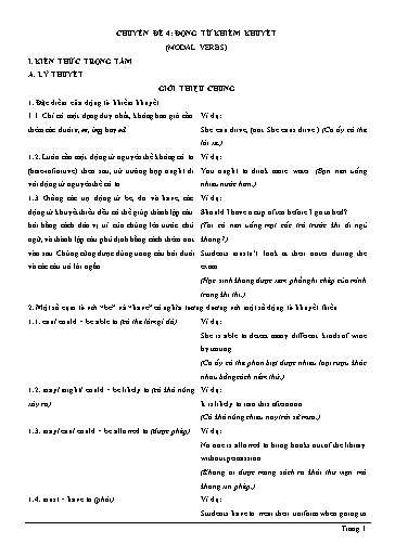 Chuyên đề ngữ pháp - Chuyên đề 4: Động từ khiếm khuyết (Lý thuyết và bài tập) Chuyên đề ngữ pháp - Chuyên đề 4: Động từ khiếm khuyết (Lý thuyết và bài tập)