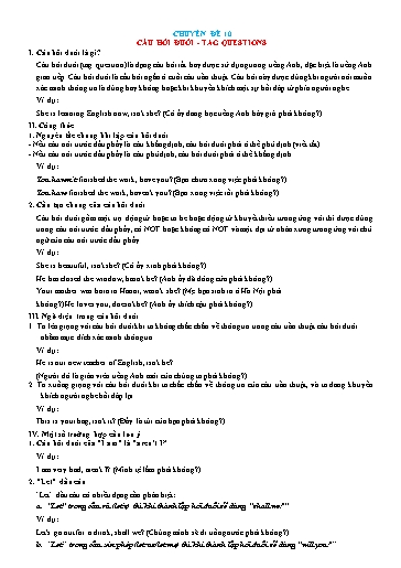 Chuyên đề Ngữ pháp tiếng Anh - Chuyên đề 10: Câu hỏi đuôi (Tag questions)