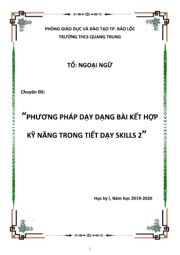 Chuyên đề Phương pháp dạy dạng bài kết hợp kỹ năng trong tiết dạy Skills 2