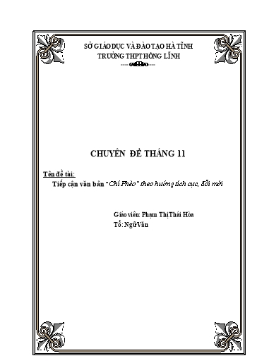 Chuyên đề Tiếp cận văn bản “Chí Phèo” theo hướng tích cực, đổi mới - Ngữ văn 11