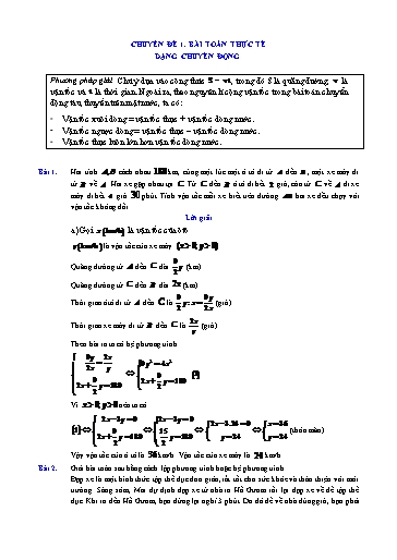 Chuyên đề Toán thực tế Ôn thi vào 10 - Chuyên đề: Dạng toán chuyển động