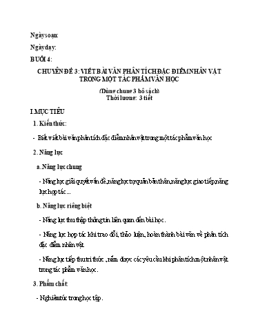 Giáo án Bộ 16 Chuyên đề Bồi dưỡng HSG Ngữ văn 7 - Chuyên đề 3: Viết bài văn phân tích đặc điểm nhân vật trong một tác phẩm văn học
