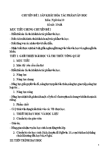 Giáo án Chuyên đề 2: Sân khấu hóa tác phẩm văn học - Ngữ văn Khối 10