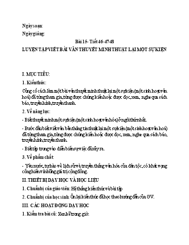 Giáo án Chuyên đề dạy thêm Ngữ văn 6 (Cánh diều) - Luyện tập viết bài văn thuyết minh thuật lại một sự kiện