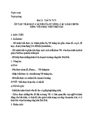 Giáo án Chuyên đề dạy thêm Ngữ văn 6 (Cánh diều) - Ôn tập: Trái đất; Cái nôi của sự sống; Các loài chung sống với nhau như thế nào Giáo án Chuyên đề dạy thêm Ngữ văn 6 (Cánh diều) - Ôn tập: Trái đất; Cái nôi của sự sống; Các loài chung sống với nhau như thế nào