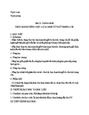 Giáo án Chuyên đề dạy thêm Ngữ văn 6 (Cánh diều) - Thực hành tiếng Việt: Lựa chọn từ ngữ trong câu Giáo án Chuyên đề dạy thêm Ngữ văn 6 (Cánh diều) - Thực hành tiếng Việt: Lựa chọn từ ngữ trong câu