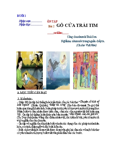 Giáo án Chuyên đề dạy thêm Ngữ văn 6 (Kết nối tri thức) - Bài 2: Ôn tập Gõ cửa trái tim Giáo án Chuyên đề dạy thêm Ngữ văn 6 (Kết nối tri thức) - Bài 2: Ôn tập Gõ cửa trái tim