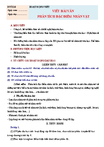 Giáo án Chuyên đề dạy thêm Ngữ văn 7 (Cánh diều) - Buổi 18: Viết bài văn phân tích đặc điểm nhân vật (Phần 2))