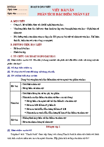 Giáo án Chuyên đề dạy thêm Ngữ văn 7 (Cánh diều) - Buổi 19: Viết bài văn phân tích đặc điểm nhân vật (Phần 3)