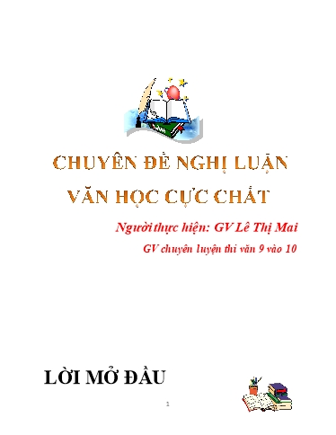 Ôn thi vào 10 môn Ngữ văn 9 - Chuyên đề Nghị Luận văn học Ôn thi vào 10 môn Ngữ văn 9 - Chuyên đề Nghị Luận văn học