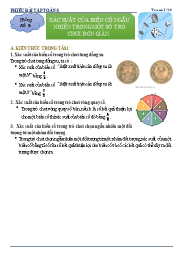 Phiếu bài tập dạy thêm - Chuyên đề: Xác suất của biến cố ngẫu nhiên trong một số trò chơi đơn giản - Toán 8 Kết nối tri thức Phiếu bài tập dạy thêm - Chuyên đề: Xác suất của biến cố ngẫu nhiên trong một số trò chơi đơn giản - Toán 8 Kết nối tri thức