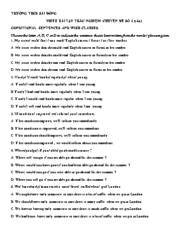 Phiếu bài tập trắc nghiệm ôn thi tiếng Anh vào 10 - Chuyên đề 6: Conditional sentences and wish